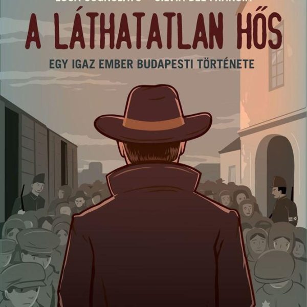 A LÁTHATATLAN HŐS