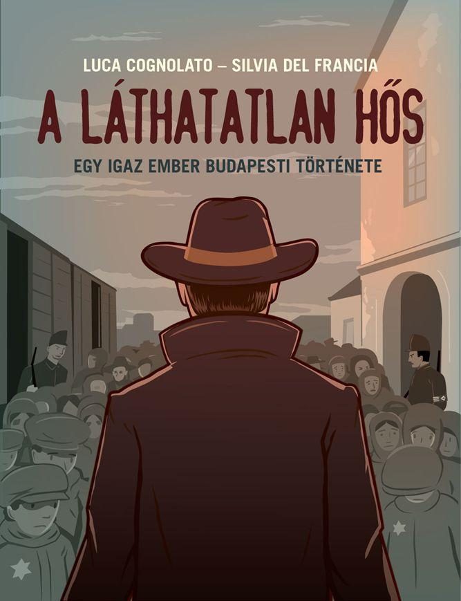 A LÁTHATATLAN HŐS