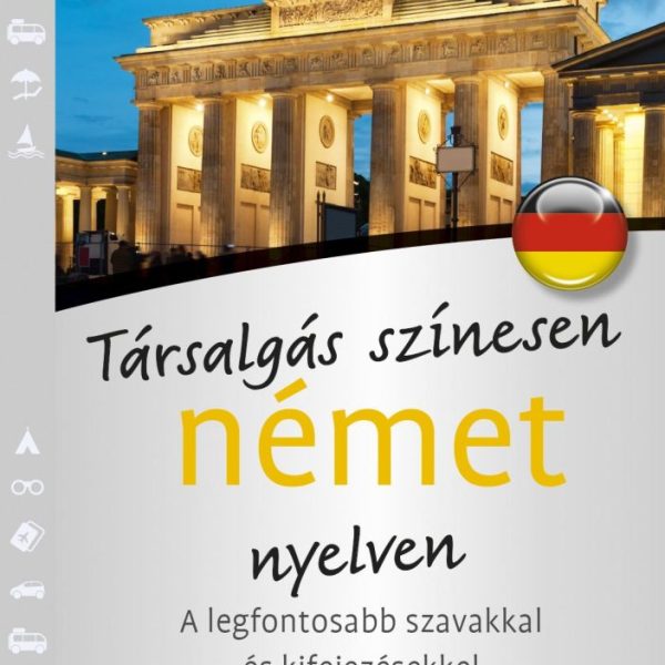 TÁRSALGÁS SZÍNESEN NÉMET NYELVEN