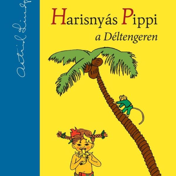 HARISNYÁS PIPPI A DÉLTENGEREN