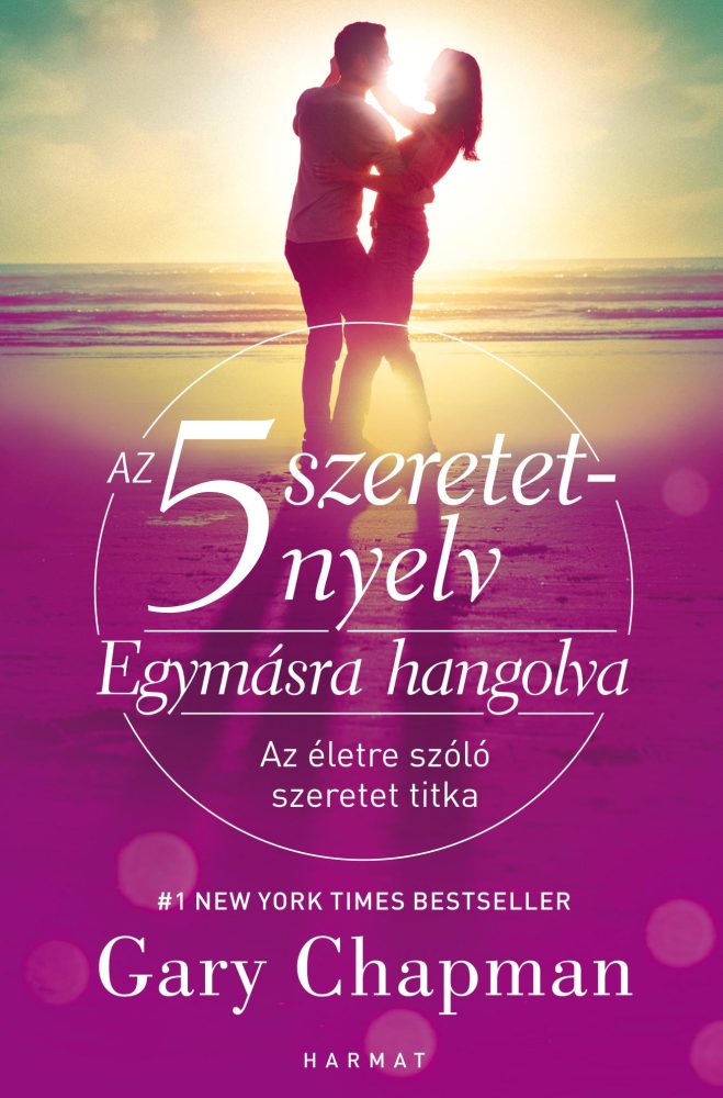 AZ 5 SZERETETNYELV - EGYMÁSRA HANGOLVA