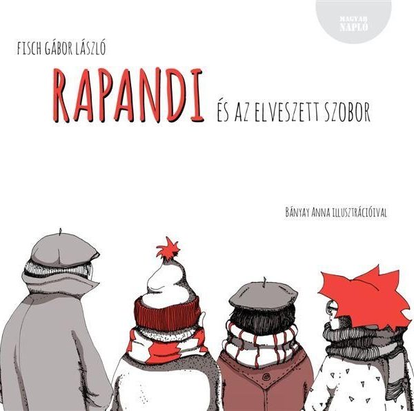 RAPANDI ÉS AZ ELVESZETT SZOBOR