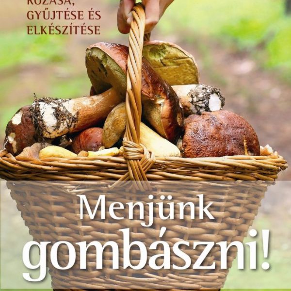 MENJÜNK GOMBÁSZNI!
