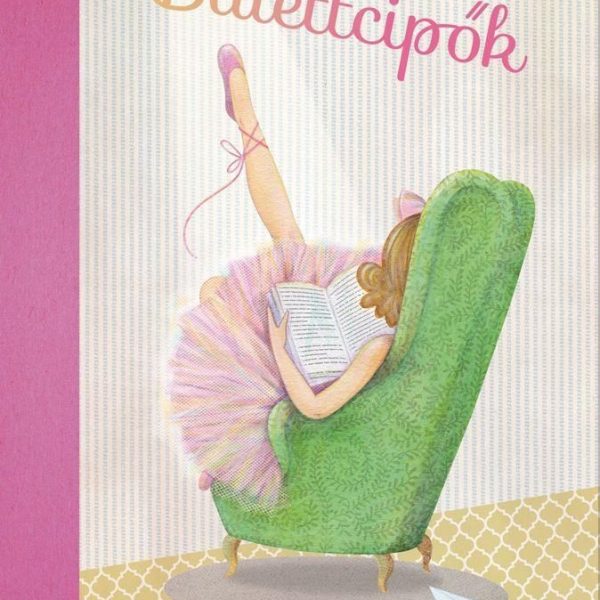 BALETTCIPŐK - RÉGI KEDVENCEK