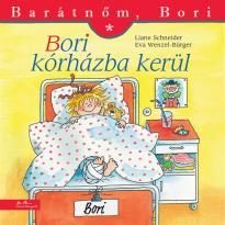 BORI KÓRHÁZBA KERÜL - BARÁTNŐM, BORI 16.