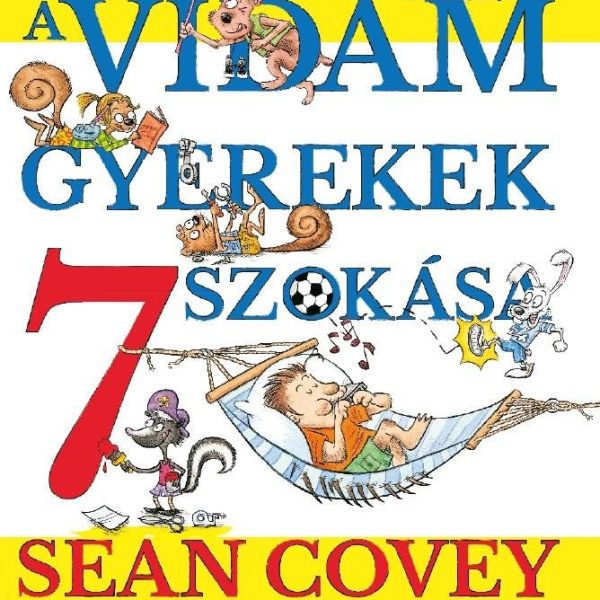 A VIDÁM GYEREKEK 7 SZOKÁSA