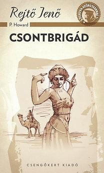 CSONTBRIGÁD - A PONYVA GYÖNGYSZEMEI