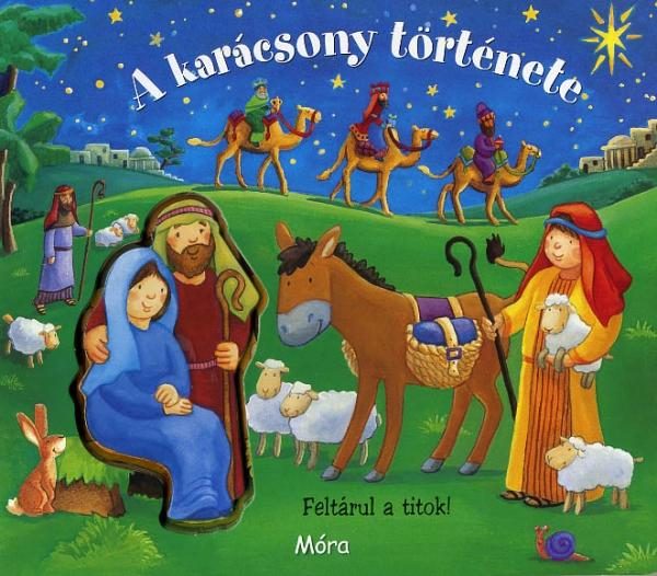 A KARÁCSONY TÖRTÉNETE - TÉRBELI LAPOZÓ