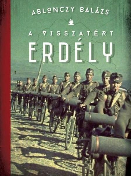 A VISSZATÉRT ERDÉLY 2. KIADÁS - ÚJ BORÍTÓ!