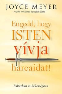 ENGEDD, HOGY ISTEN VÍVJA HARCAIDAT