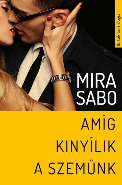 AMÍG KINYÍLIK A SZEMÜNK
