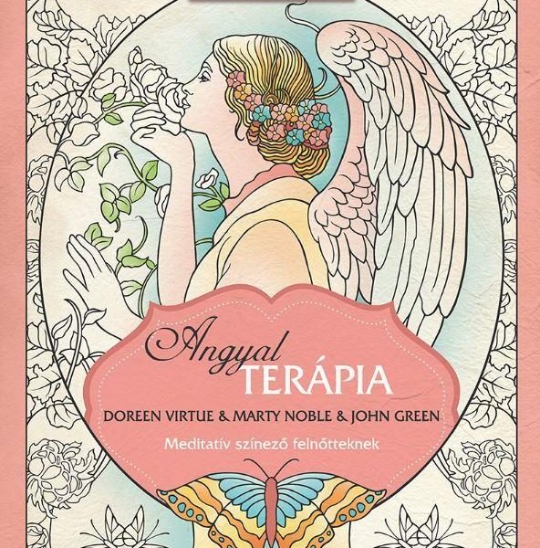 ANGYALTERÁPIA - MEDITATÍV SZÍNEZŐ FELNŐTTEKNEK