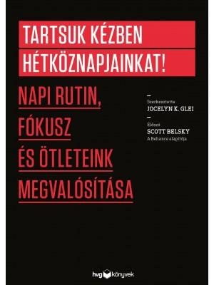 TARTSUK KÉZBEN HÉTKÖZNAPJAINKAT!