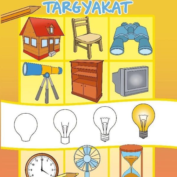 HOGYAN RAJZOLJUNK TÁRGYAKAT