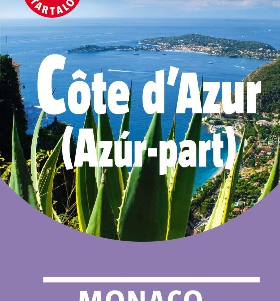 COTE D'AZUR - MONACO - MARCO POLO - ÚJ DIZÁJN, ÚJ TARTALOM -