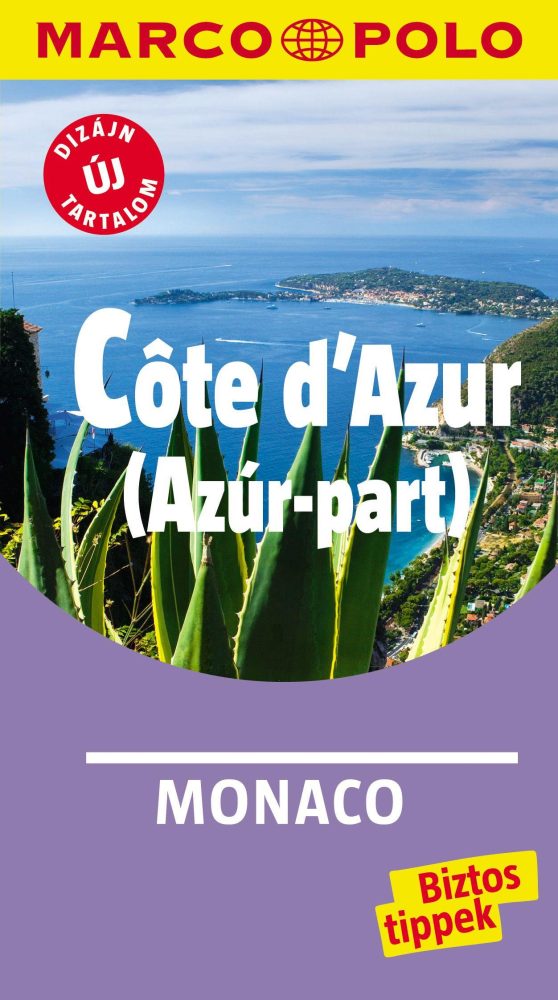 COTE D'AZUR - MONACO - MARCO POLO - ÚJ DIZÁJN, ÚJ TARTALOM -