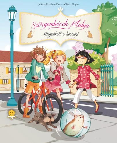 MEGSZÖKÖTT A HÖRCSÖG! - SZŐRGOMBÓCOK KLUBJA