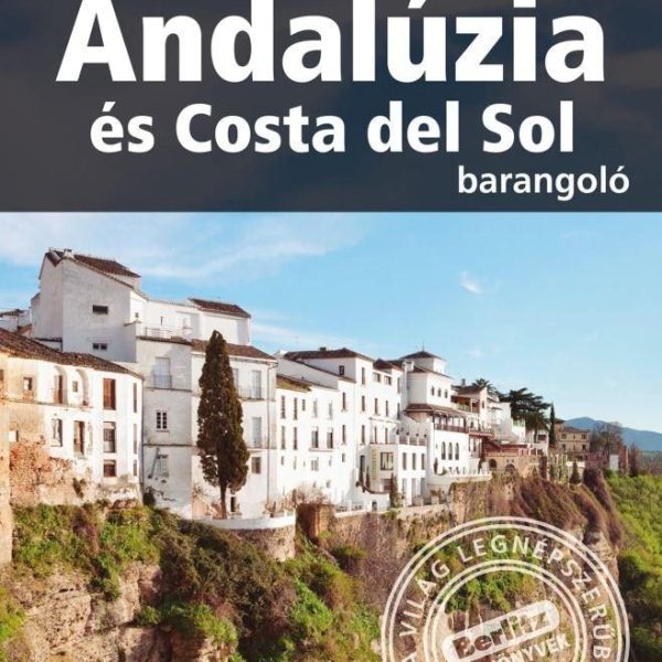 ANDALÚZIA ÉS COSTA DEL SOL - BARANGOLÓ - BERLITZ