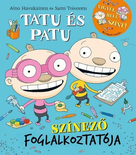 TATU ÉS PATU SZÍNEZŐ FOGLALKOZTATÓJA