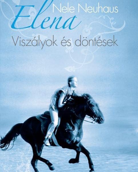 ELENA 2. - VISZÁLYOK ÉS DÖNTÉSEK