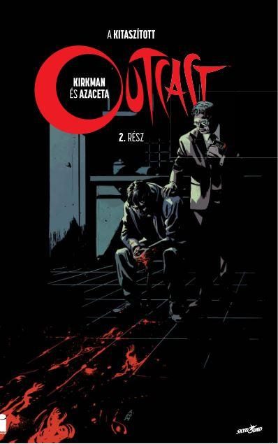 OUTCAST 2. - A KITASZÍTOTT