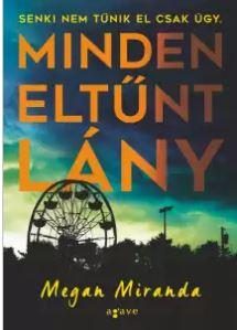 MINDEN ELTŰNT LÁNY