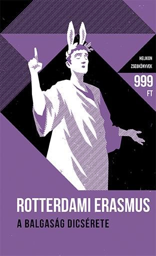 A BALGASÁG DICSÉRETE - HELIKON ZSEBKÖNYVEK