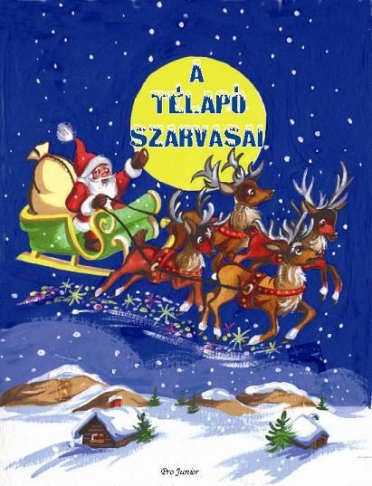 A TÉLAPÓ SZARVASAI