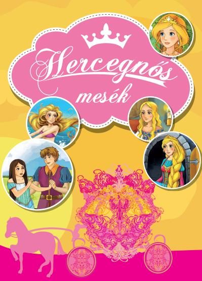 HERCEGNŐS MESÉK