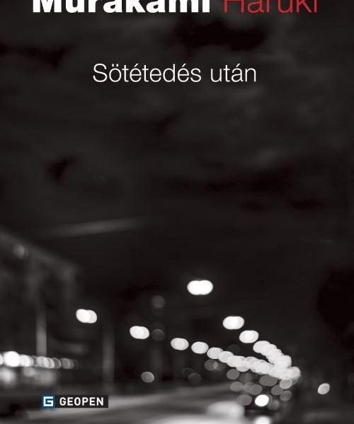 SÖTÉTEDÉS UTÁN