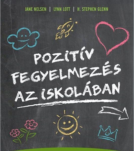 POZITÍV FEGYELMEZÉS AZ ISKOLÁBAN