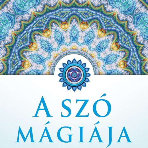 A SZÓ MÁGIÁJA - MÁGIÁK SOROZAT