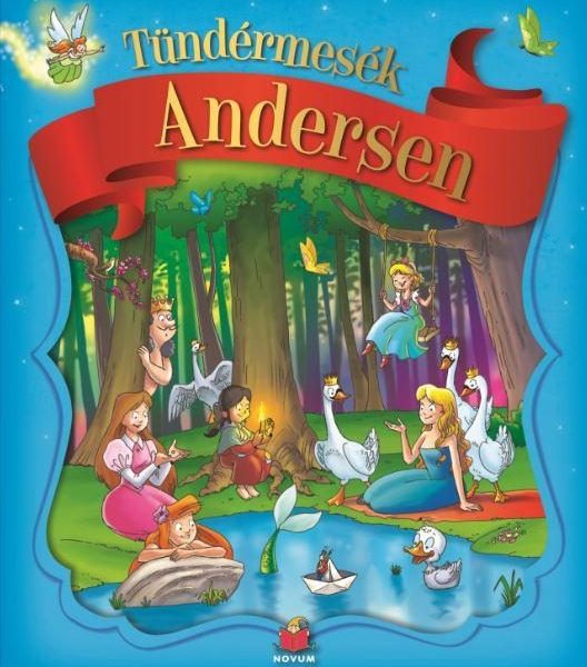 TÜNDÉRMESÉK - ANDERSEN