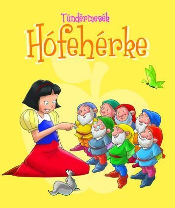 HÓFEHÉRKE - TÜNDÉRMESÉK