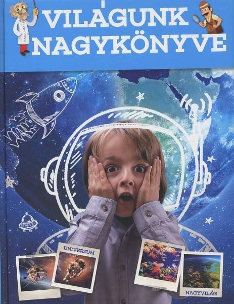 VILÁGUNK NAGYKÖNYVE