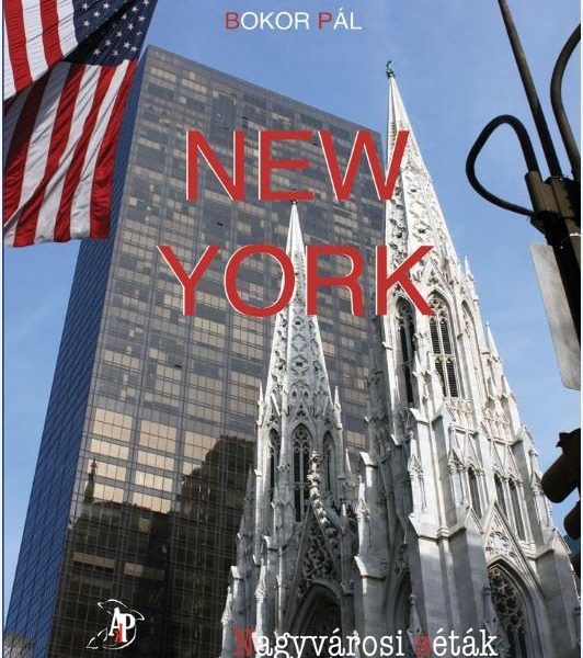 NEW YORK - NAGYVÁROSI SÉTÁK (ALBUM ÉS ÚTIKALAUZ)
