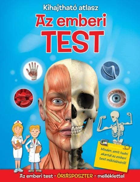 AZ EMBERI TEST - KIHAJTHATÓ ATLASZ