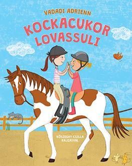 KOCKACUKOR LOVASSULI - KŐSZEGHY CSILLA RAJZAIVAL