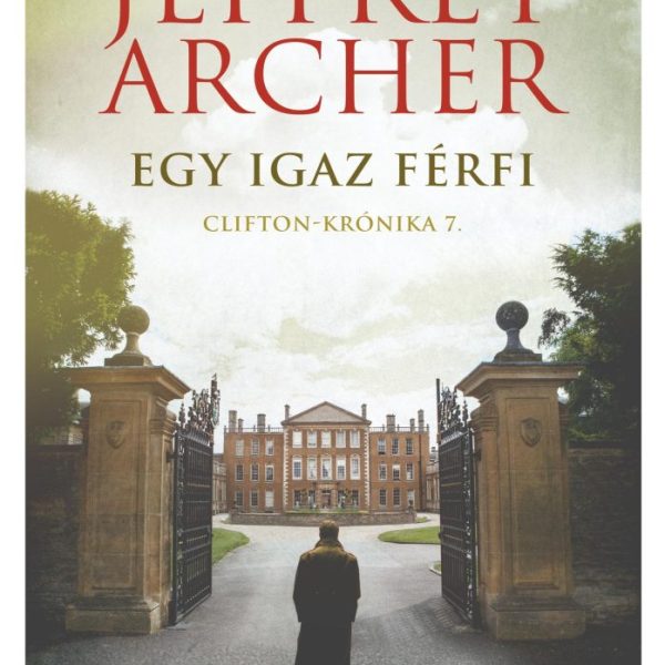 EGY IGAZ FÉRFI - CLIFTON-KRÓNIKA 7.