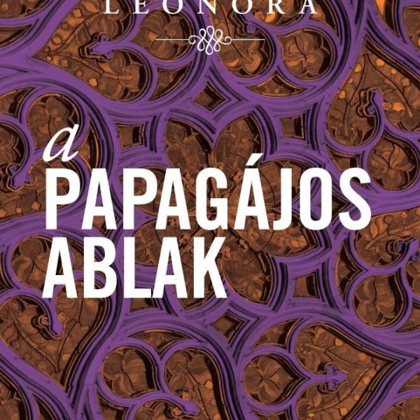A PAPAGÁJOS ABLAK