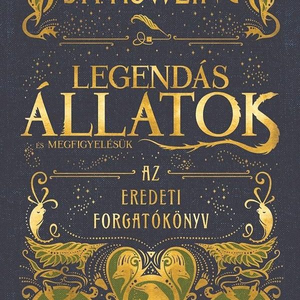 LEGENDÁS ÁLLATOK ÉS MEGFIGYELÉSÜK - AZ EREDETI FORGATÓKÖNYV