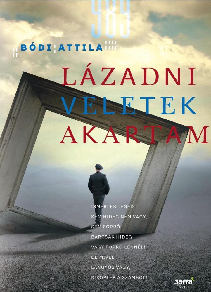 LÁZADNI VELETEK AKARTAM