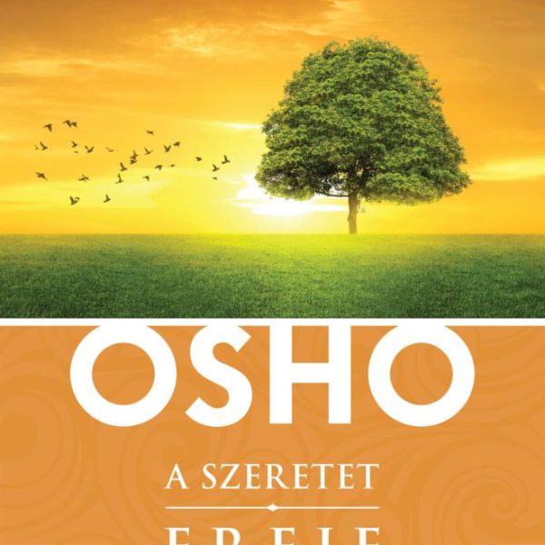 A SZERETET EREJE