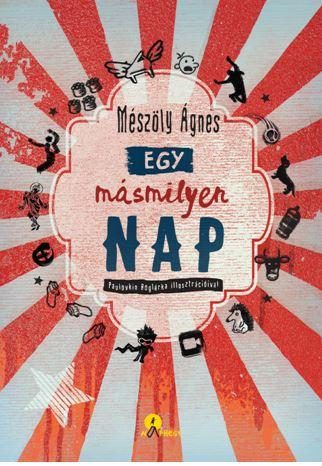 EGY MÁSMILYEN NAP