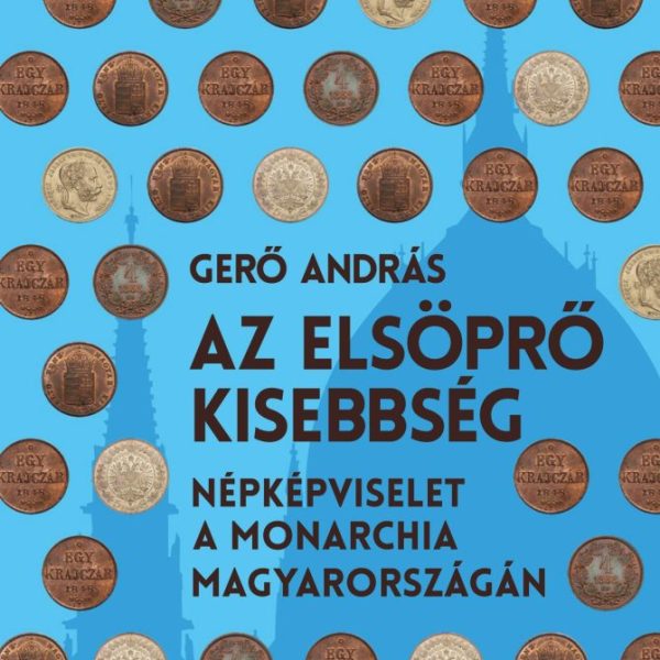 AZ ELSÖPRŐ KISEBBSÉG