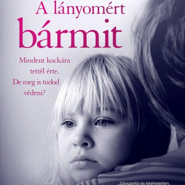 A LÁNYOMÉRT BÁRMIT
