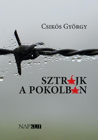 SZTRÁJK A POKOLBAN