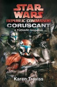 STAR WARS - REPUBLIC COMMANDO - CORUSCANT