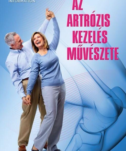 AZ ARTRÓZIS KEZELÉS MŰVÉSZETE