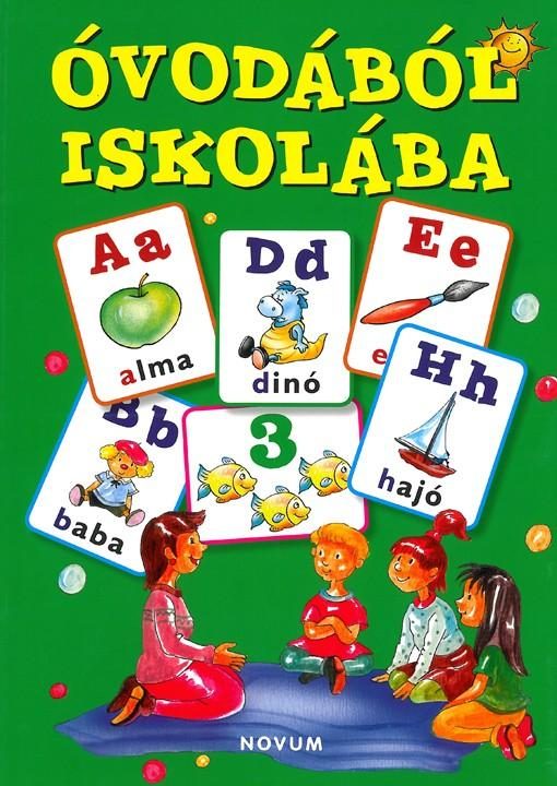 ÓVODÁBÓL ISKOLÁBA - JÁTÉKOS FOGLALKOZTATÓ FÜZET